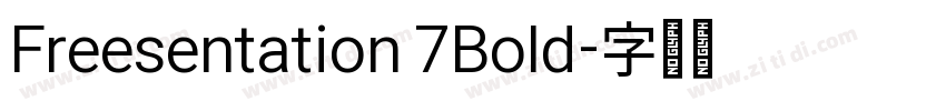 Freesentation 7Bold字体转换 Freesentation 7Bold字体转换